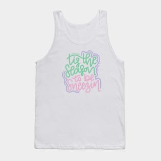 Tis The Season To Be Sneezin - Mint/Pink/Purple Tank Top